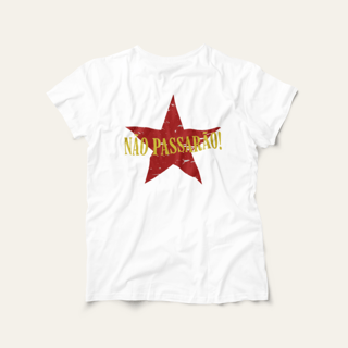 Camiseta Não Passarão: Luta e Resistência - VOZ ATIVA | Algodão 100% (Prime-Premium)