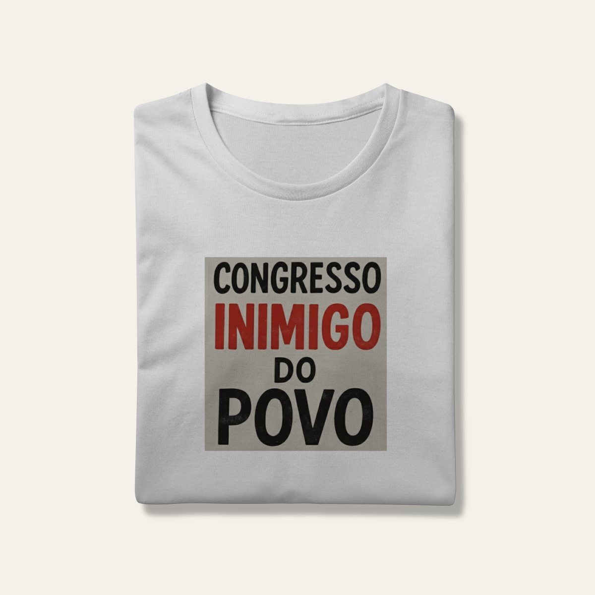 Nome do produto: Camiseta Congresso Inimigo do Povo: Resistência e Luta - VOZ ATIVA | Algodão 100% (Prime-Premium)