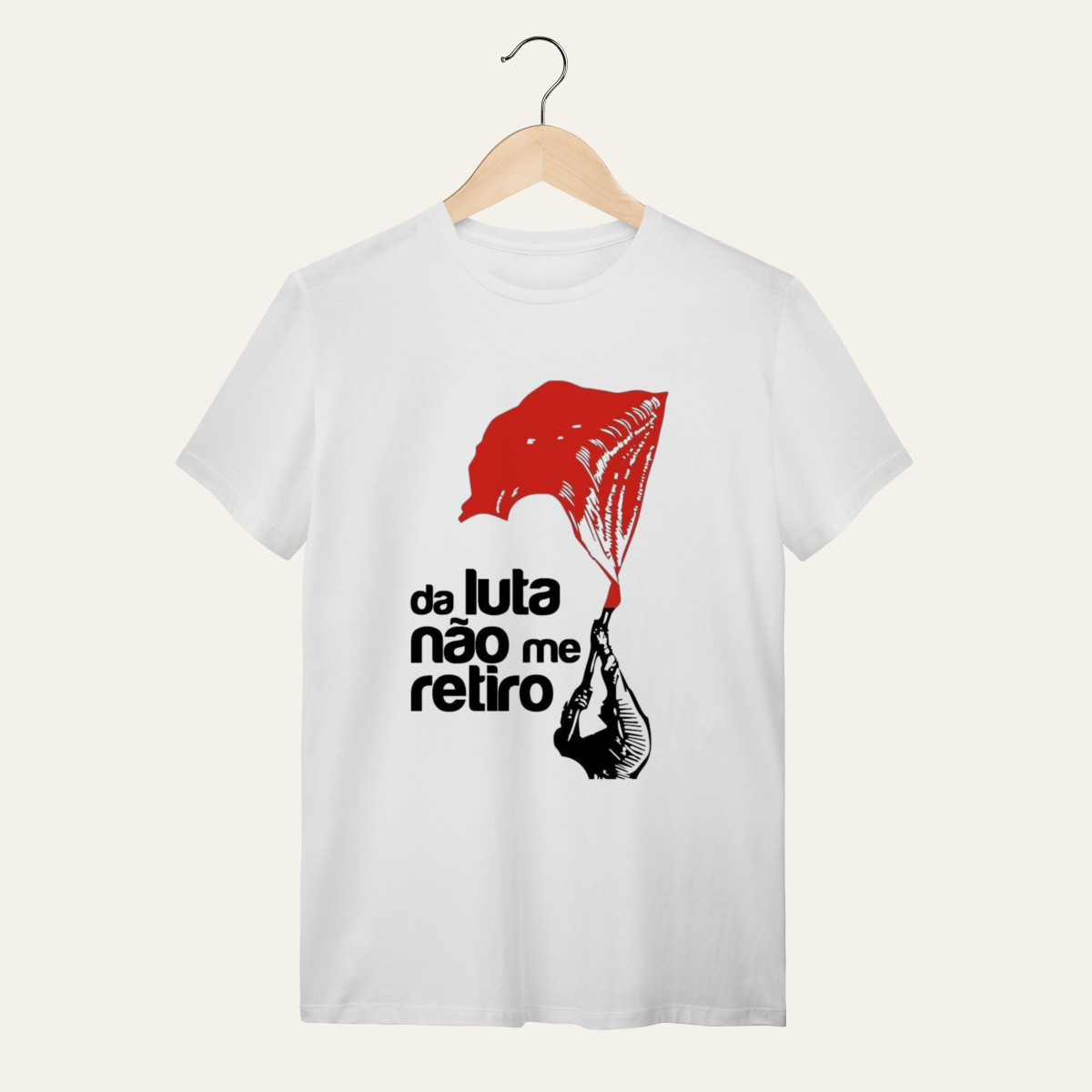 Nome do produto: Camiseta Da Luta Não Me Retiro: Firmeza e Ideia - VOZ ATIVA | Algodão 100% (Quality)