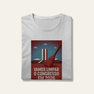 Camiseta Limpar o Congresso 2026: Voz Ativa | Algodão 100% (Prime-Premium)