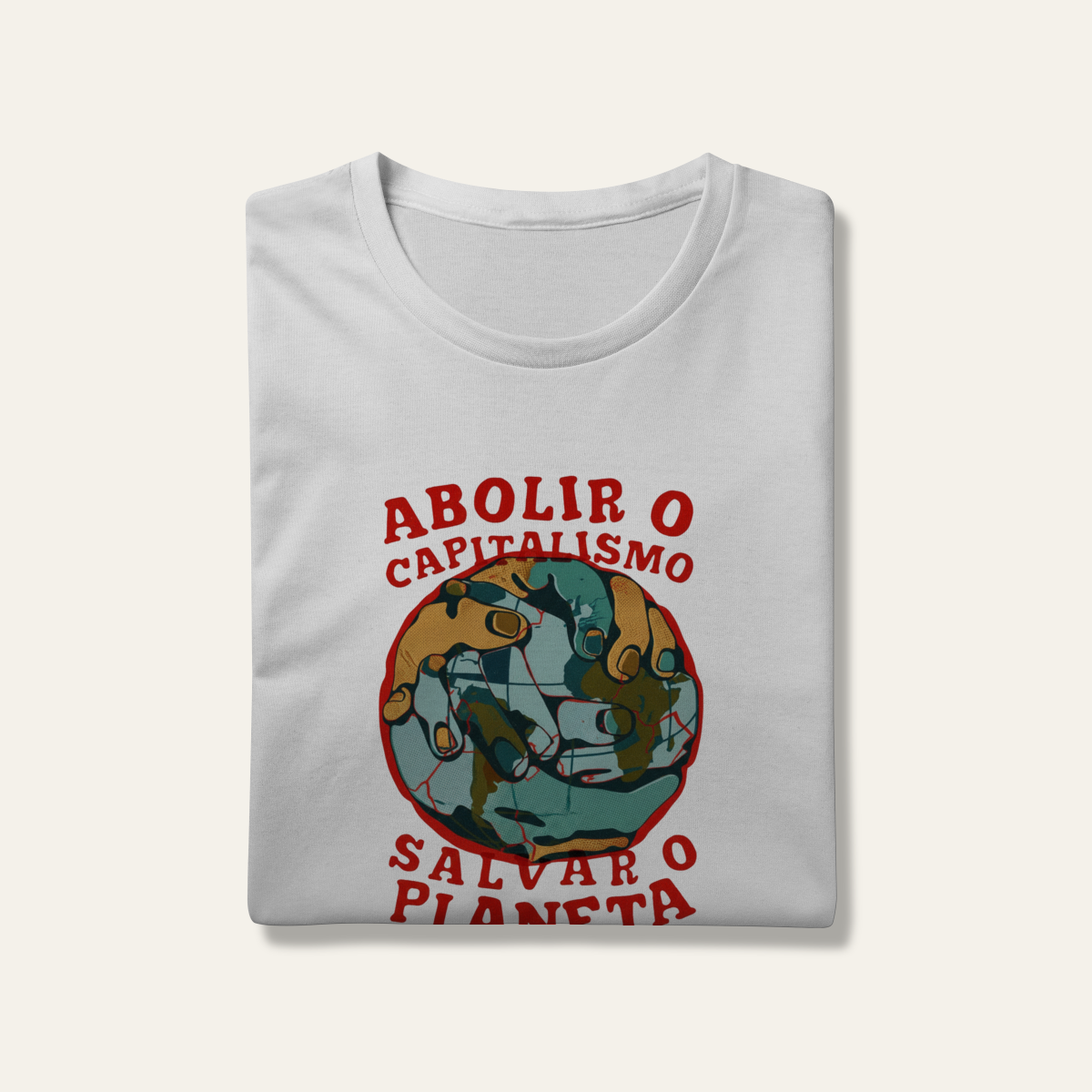 Camiseta Abolir o Capitalismo: Terra e Natureza - VOZ ATIVA | Algodão 100% (Prime-Premium)