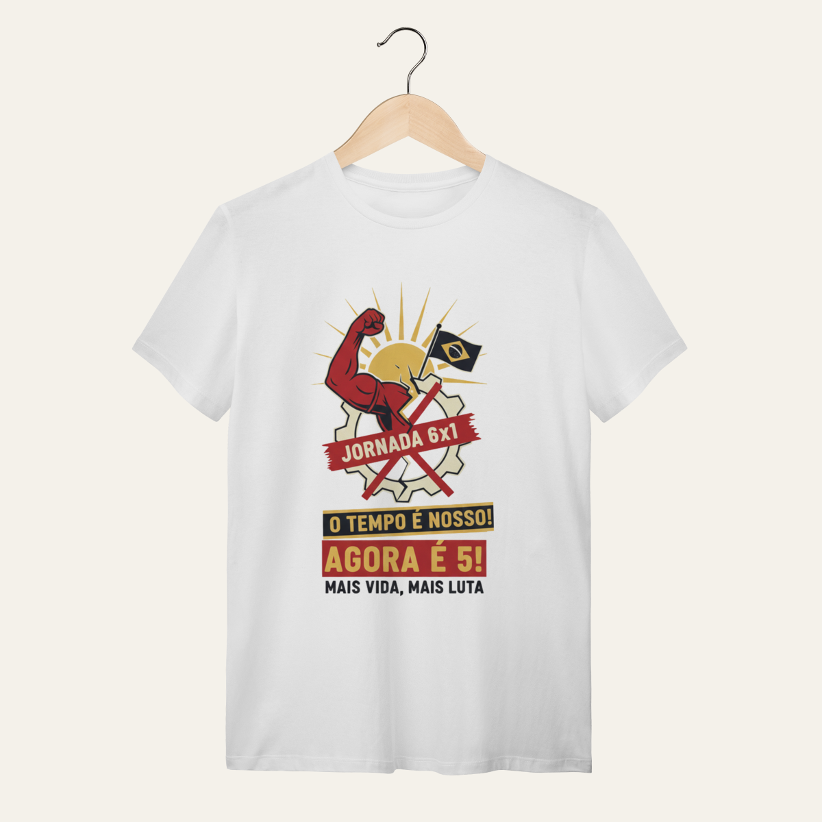 Nome do produto: Camiseta Jornada 6x1: O Tempo é Nosso - Saúde e Trabalho - VOZ ATIVA | Algodão 100% (Quality)