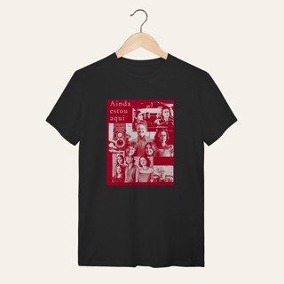Camiseta Ainda Estou Aqui: Arte e Cinema - VOZ ATIVA | Algodão 100% (Quality)