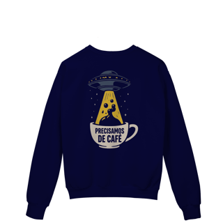 Moletom- Precisamos de Café