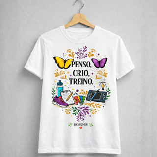 Camiseta Baby Long Feminina BRUMI – Designer: Penso, Crio, Treino (BK035)