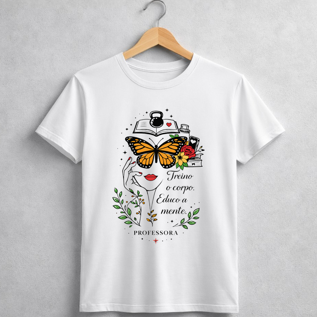 Camiseta BRUMI – Professora: Treino o Corpo, Educo a Mente (BK050)