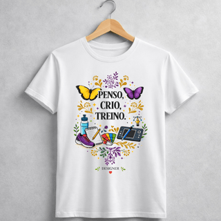 Camiseta BRUMI – Designer: Penso, Crio, Treino (BK051)