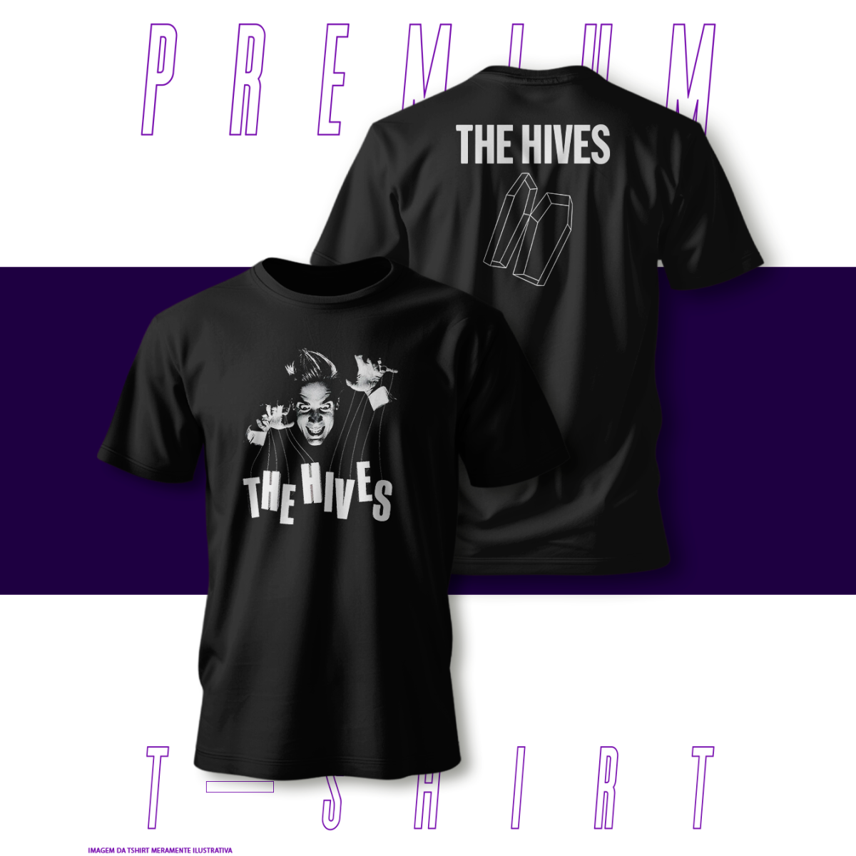 Camiseta Premium - The Hives