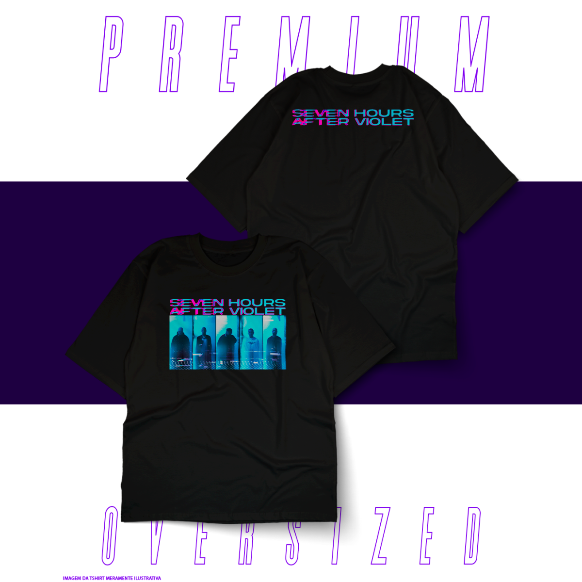 Oversized Unissex - Seven Hours After Violet 