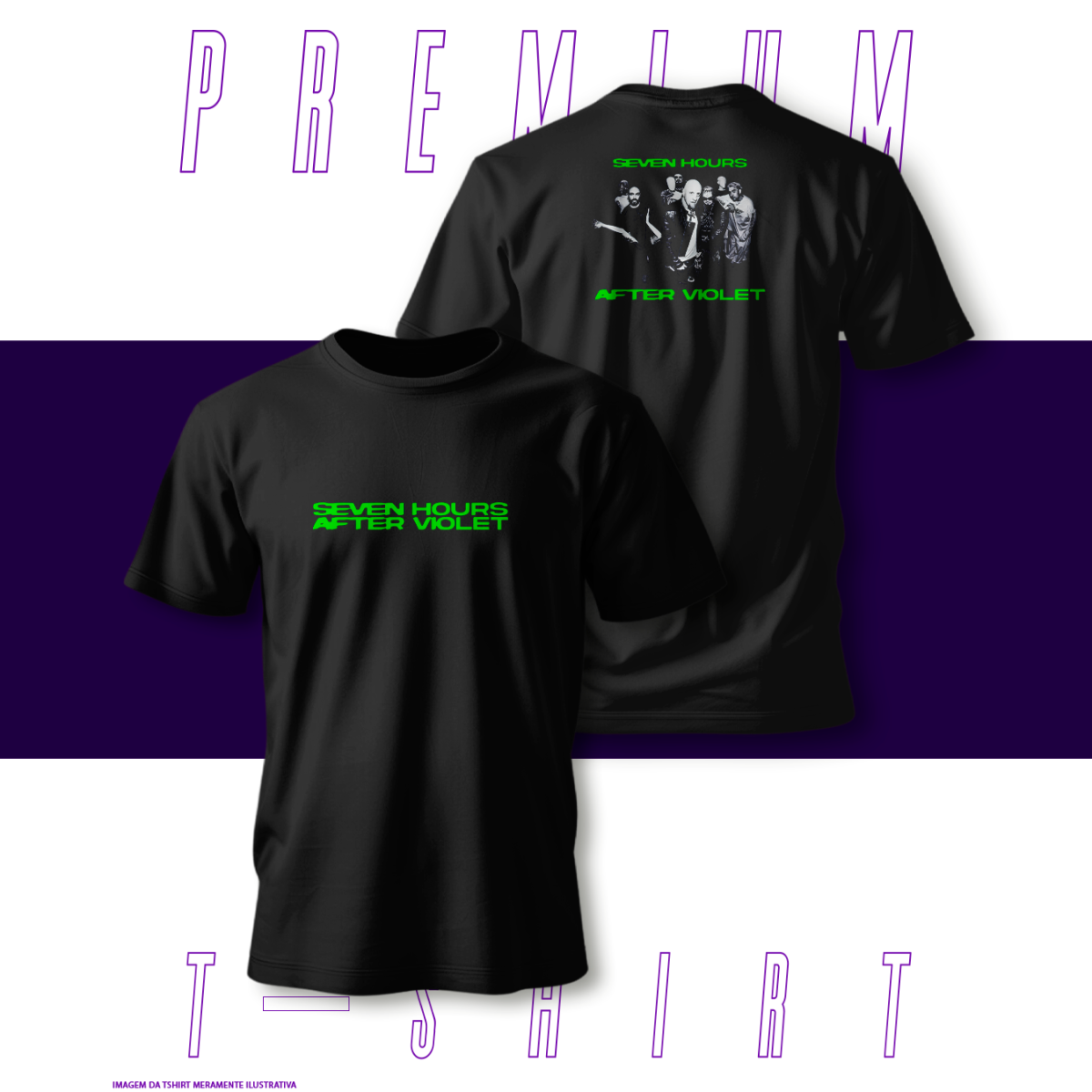 Camiseta Premium - Seven Hours After Violet 