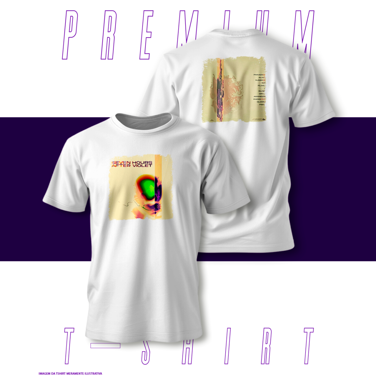 Camiseta Premium - Seven Hours After Violet 