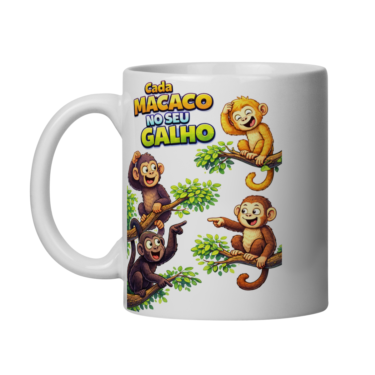 Caneca Cada  Macaco no Seu Galho