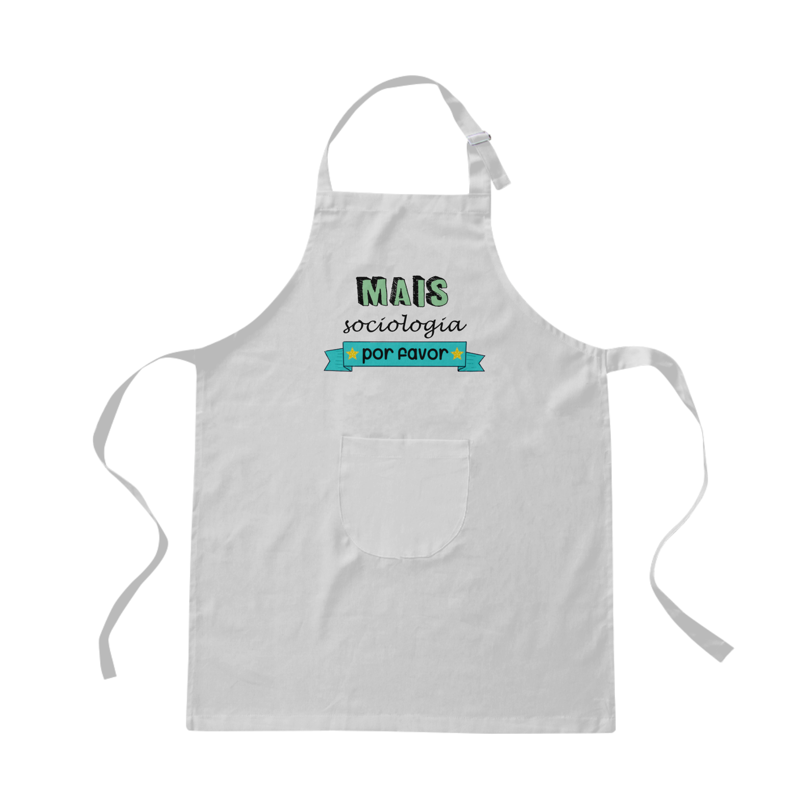 Nome do produto: Avental Mais Sociologia Por Favor