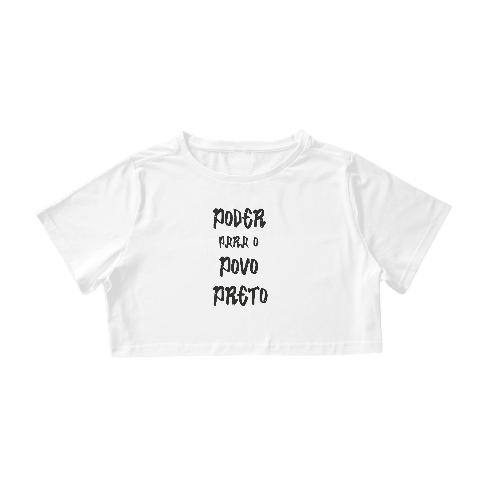 Nome do produto: Cropped Poder para o Povo Preto