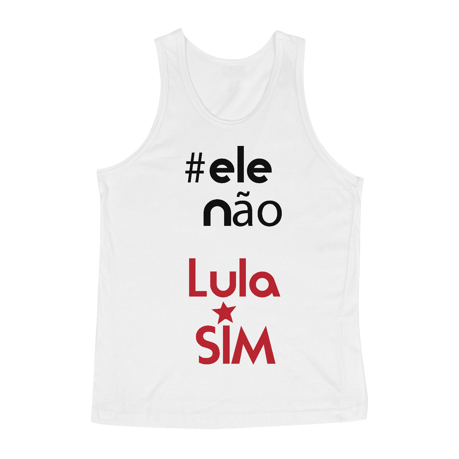 Nome do produto: Regata #elenão, Lula Sim