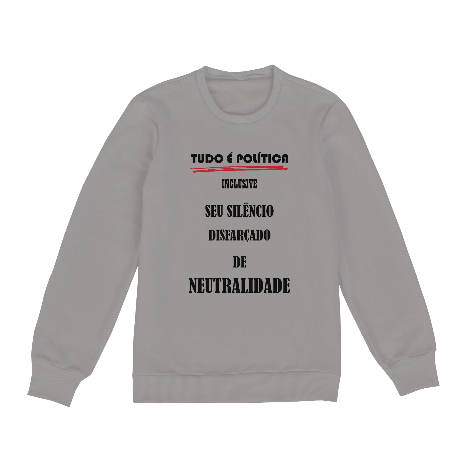 Nome do produto: Moletom Fechado Tudo é Política