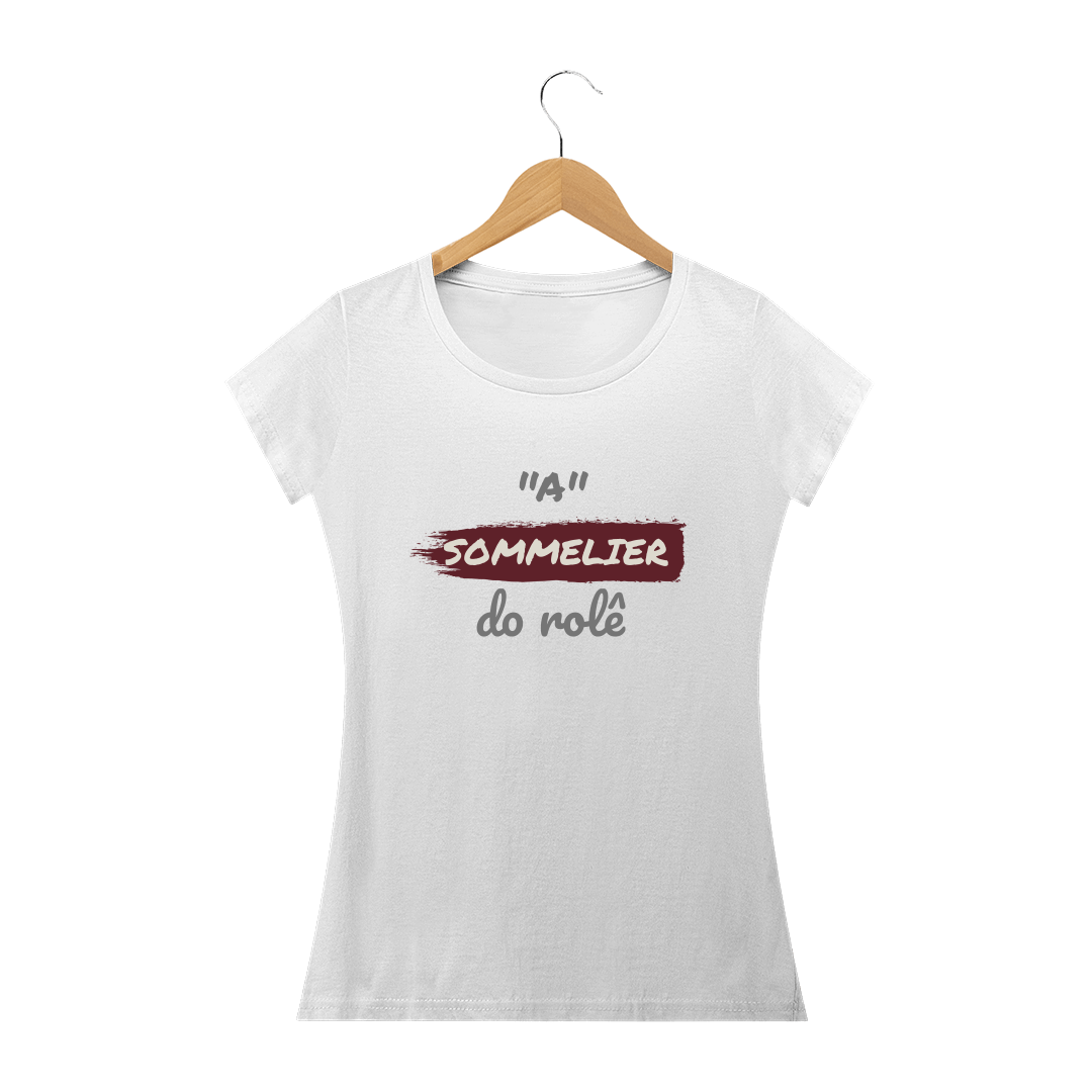 Nome do produto: Camiseta Baby Long Quality Estampa Frase - A Sommelier do rolê