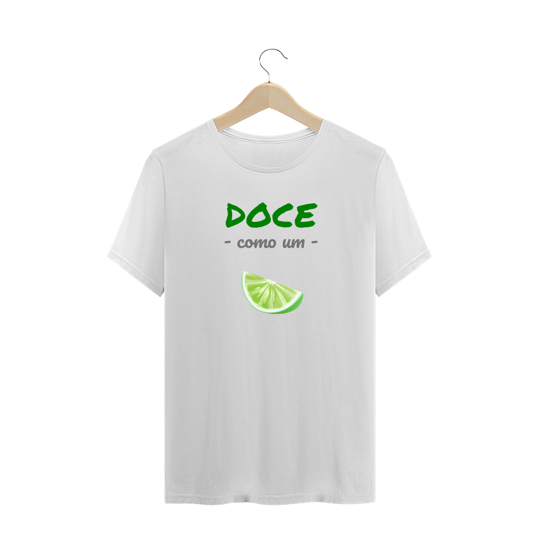 Nome do produto: Camiseta Quality Estampa Frase - Doce como um LIMÃO