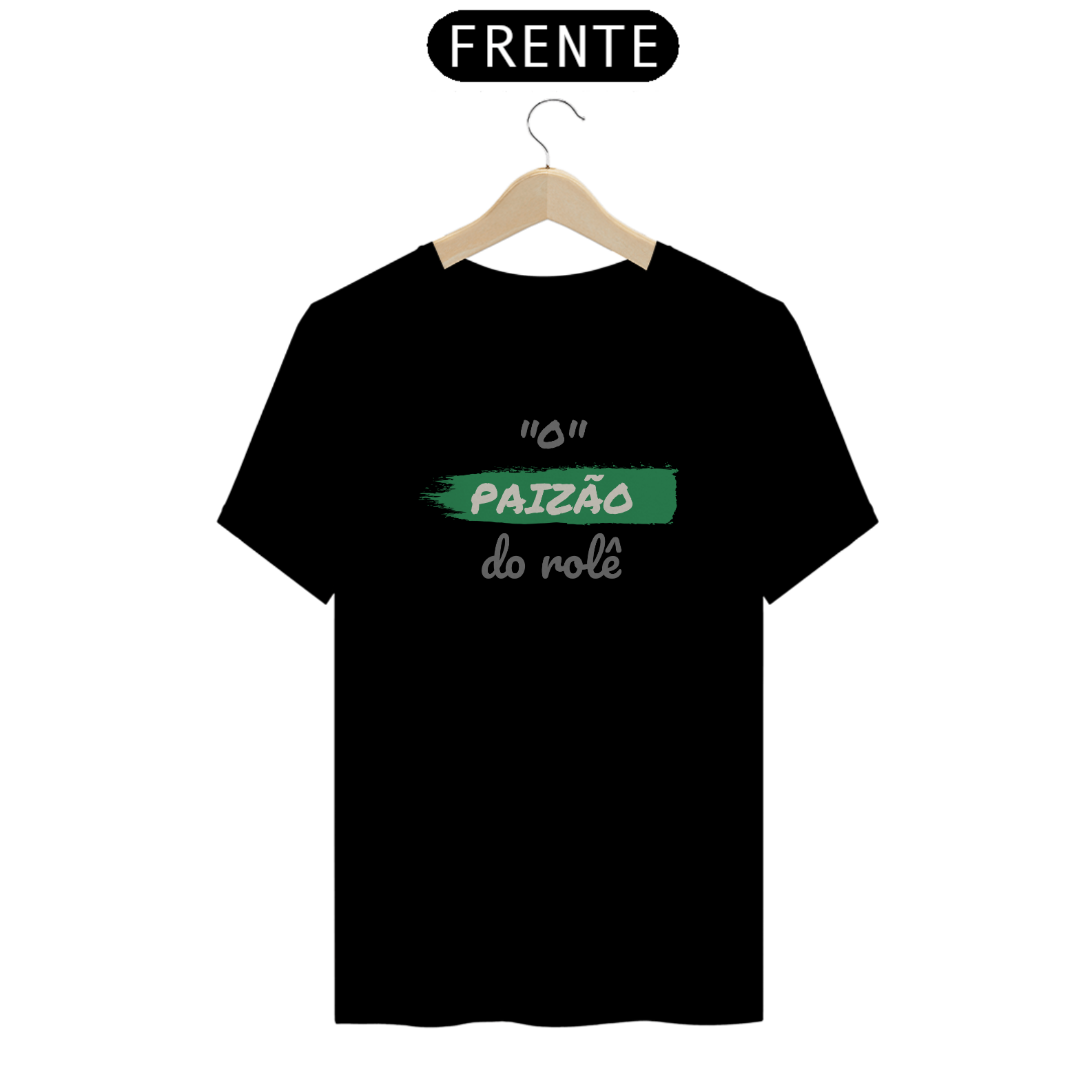 Nome do produto: Camiseta Quality Estampa Frase - O Paizão do rolê
