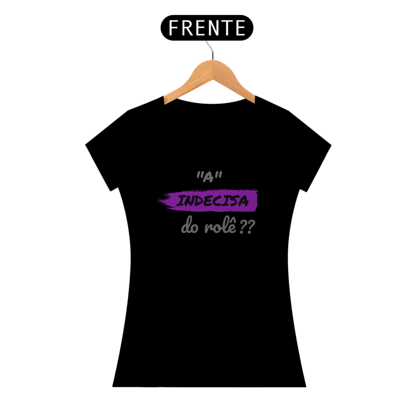 Nome do produto: Camiseta Baby Long Quality Feminina Estampa Frase - A Indecisa do rolê