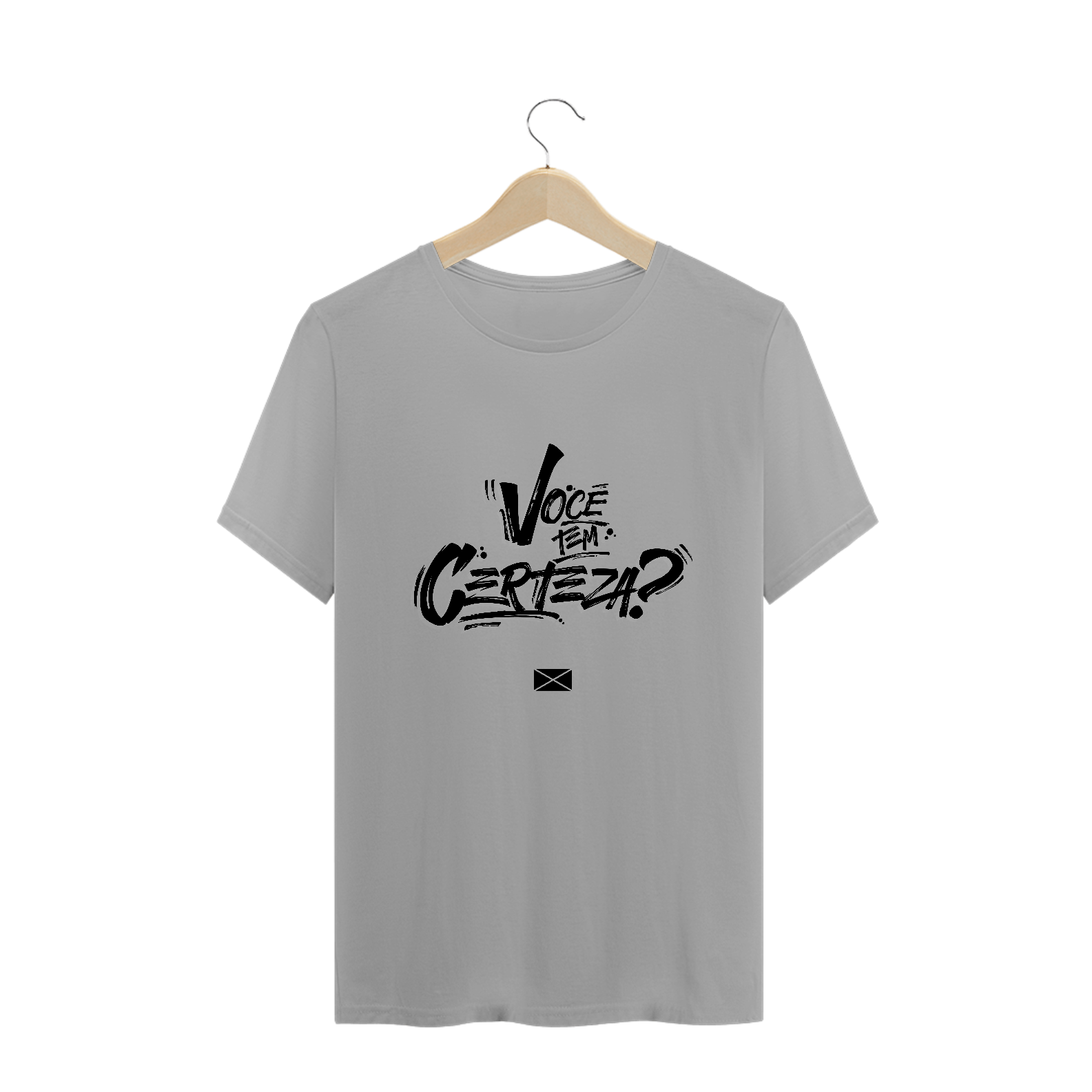 Nome do produto: Camiseta - Você tem Certeza