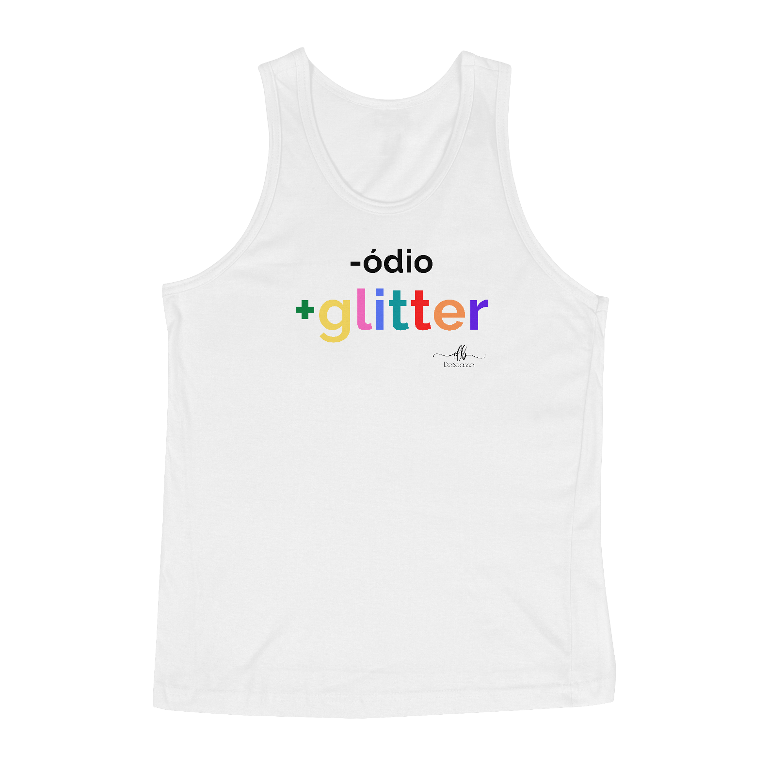 Nome do produto: Menos ódio mais Glitter (Regata) LP