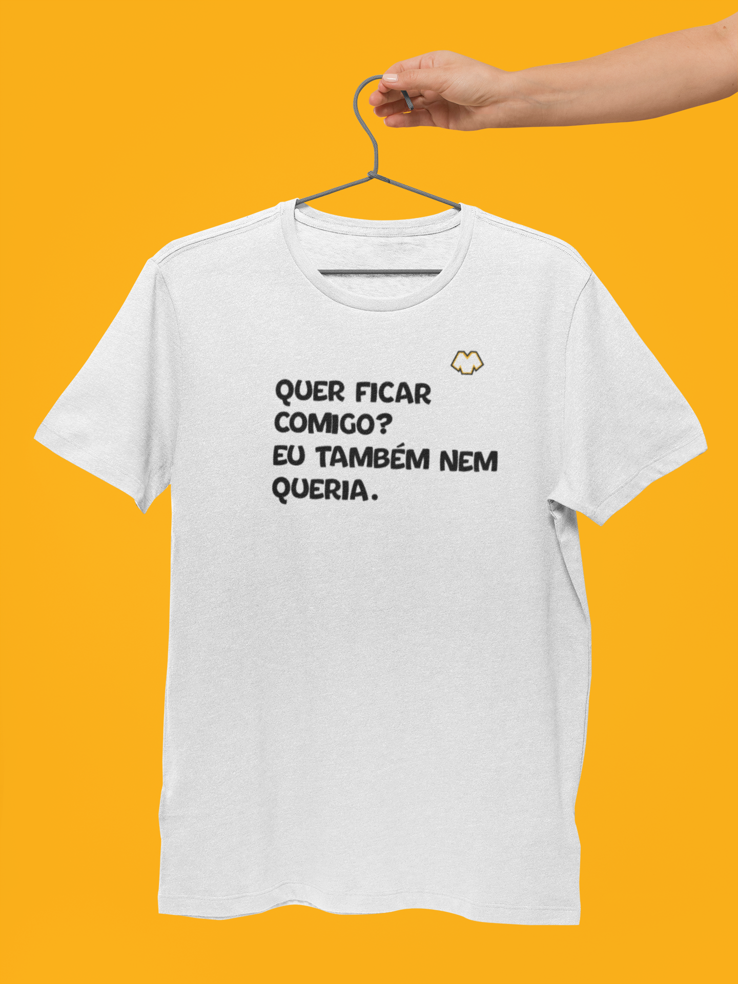 Nome do produto: T-SHIRT QUER FICAR COMIGO