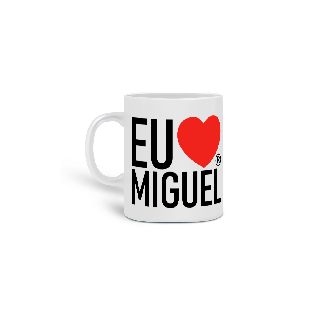 Nome do produto: Eu Amo Miguel