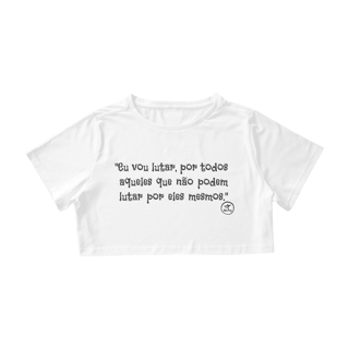 Camiseta Cropped  | Eu vou Lutar | AstroVeg