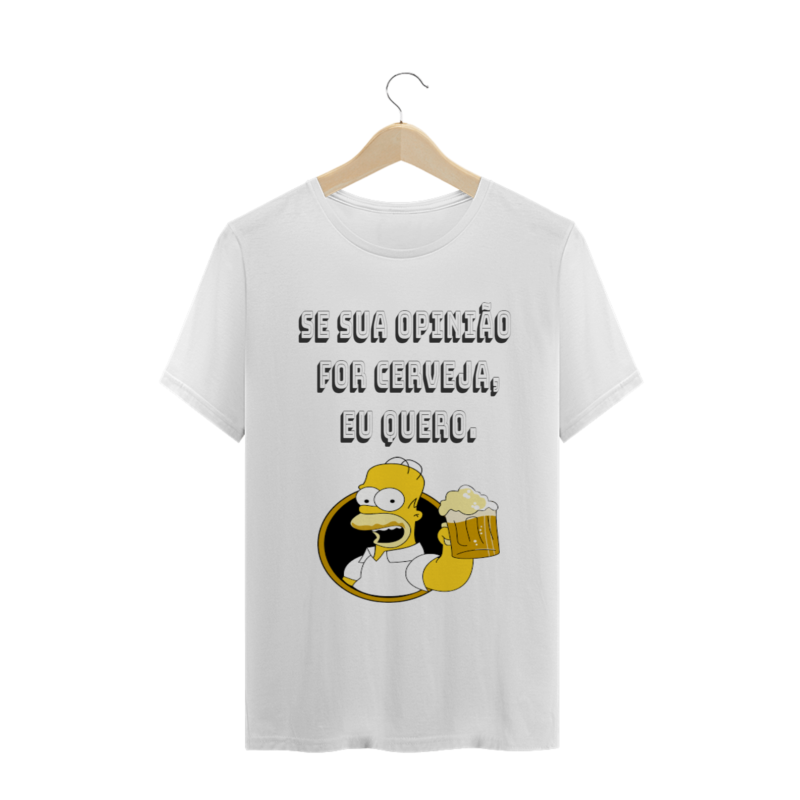 Nome do produto: SE SUA OPINIÃO FOR CERVEJA