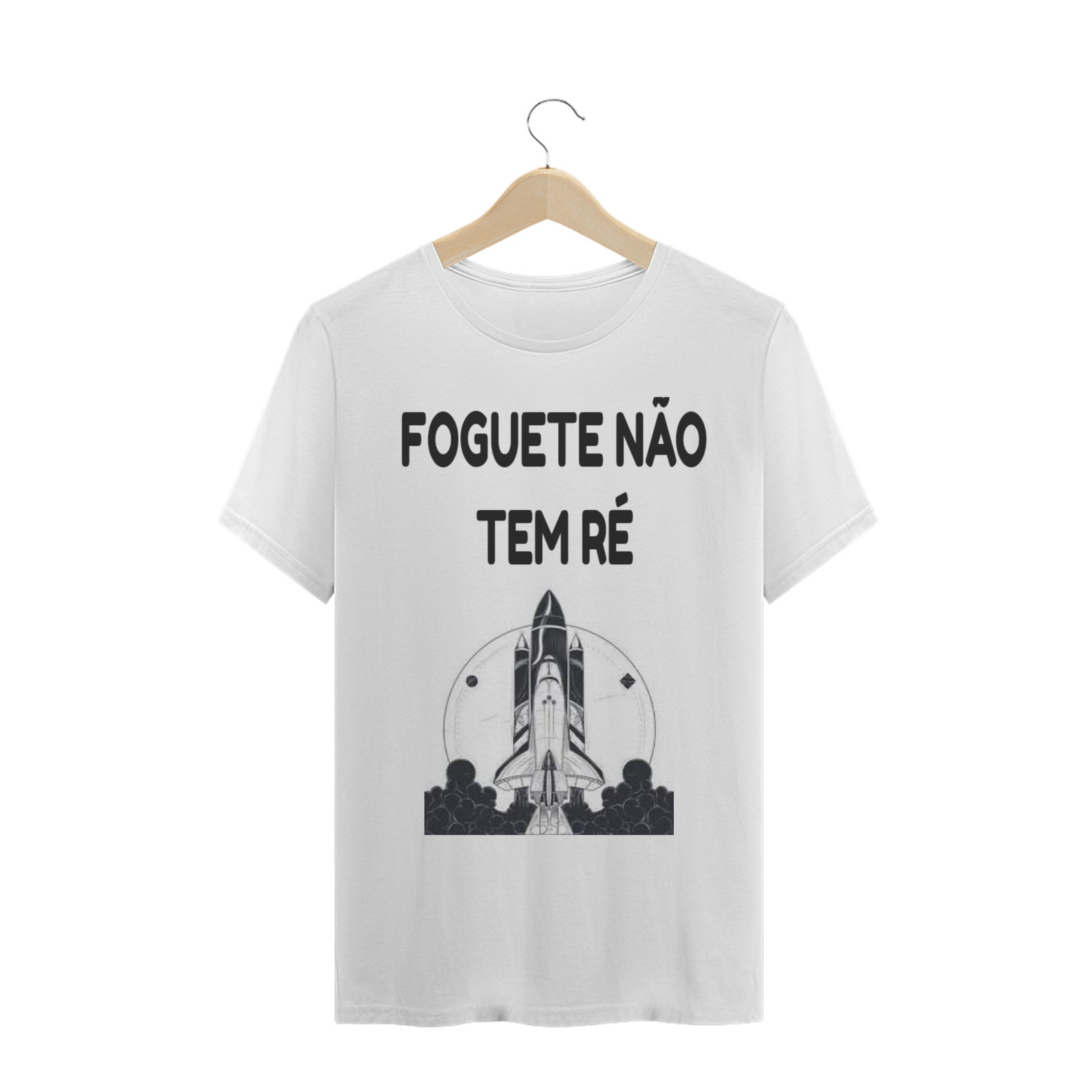 Nome do produto: FOGUETE NÃO TEM RÉ