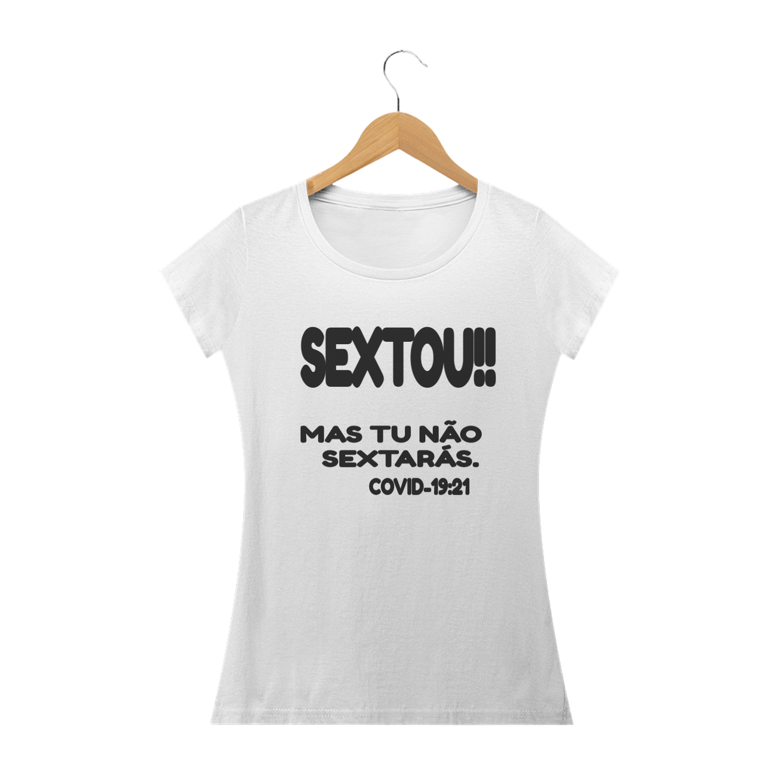 Nome do produto: SEXTOU MAS TU NÃO SEXTARÁS