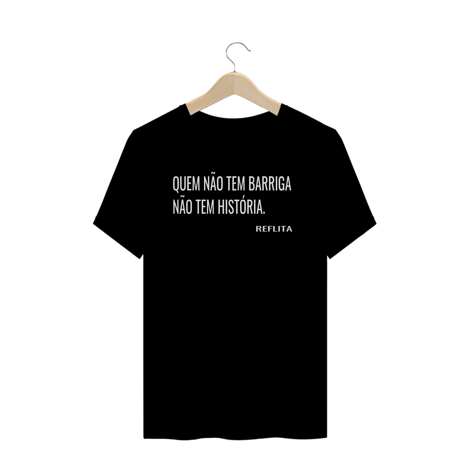 Nome do produto: QUEM NÃO TEM BARRIGA