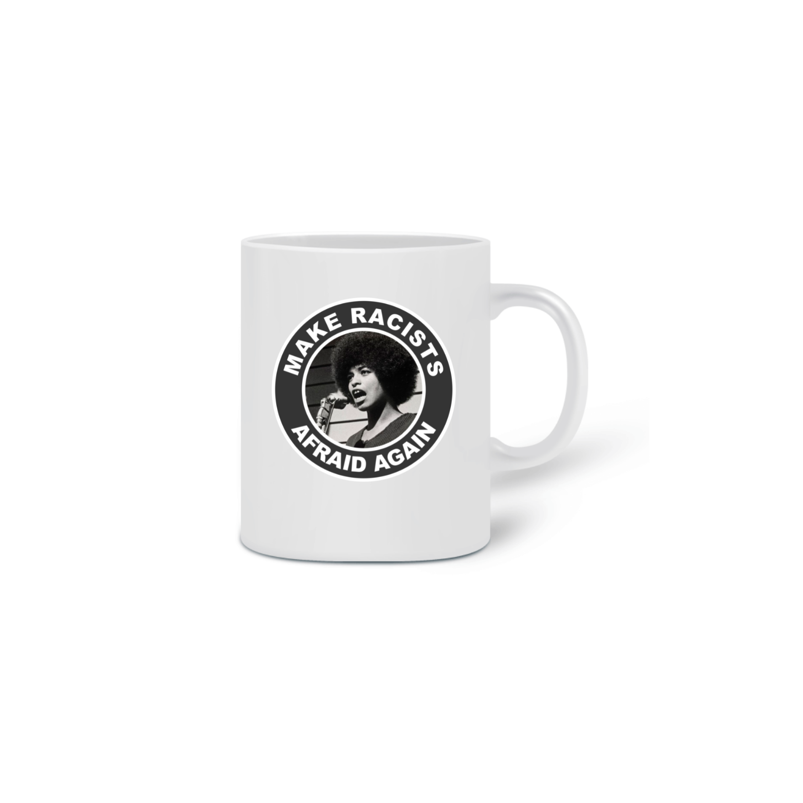 Nome do produto: Caneca Racists Afraid - Angela Davis