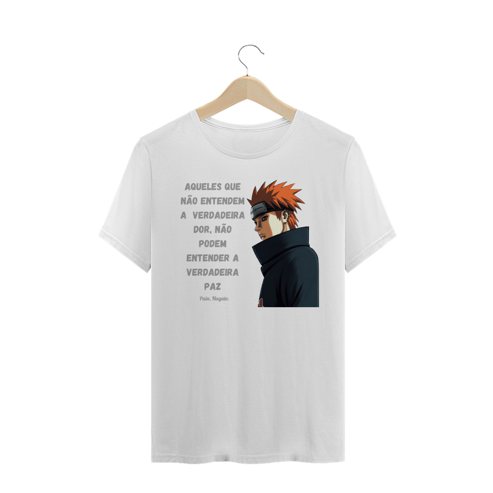 Nome do produto: Camiseta Masculina Frase Pain - Naruto