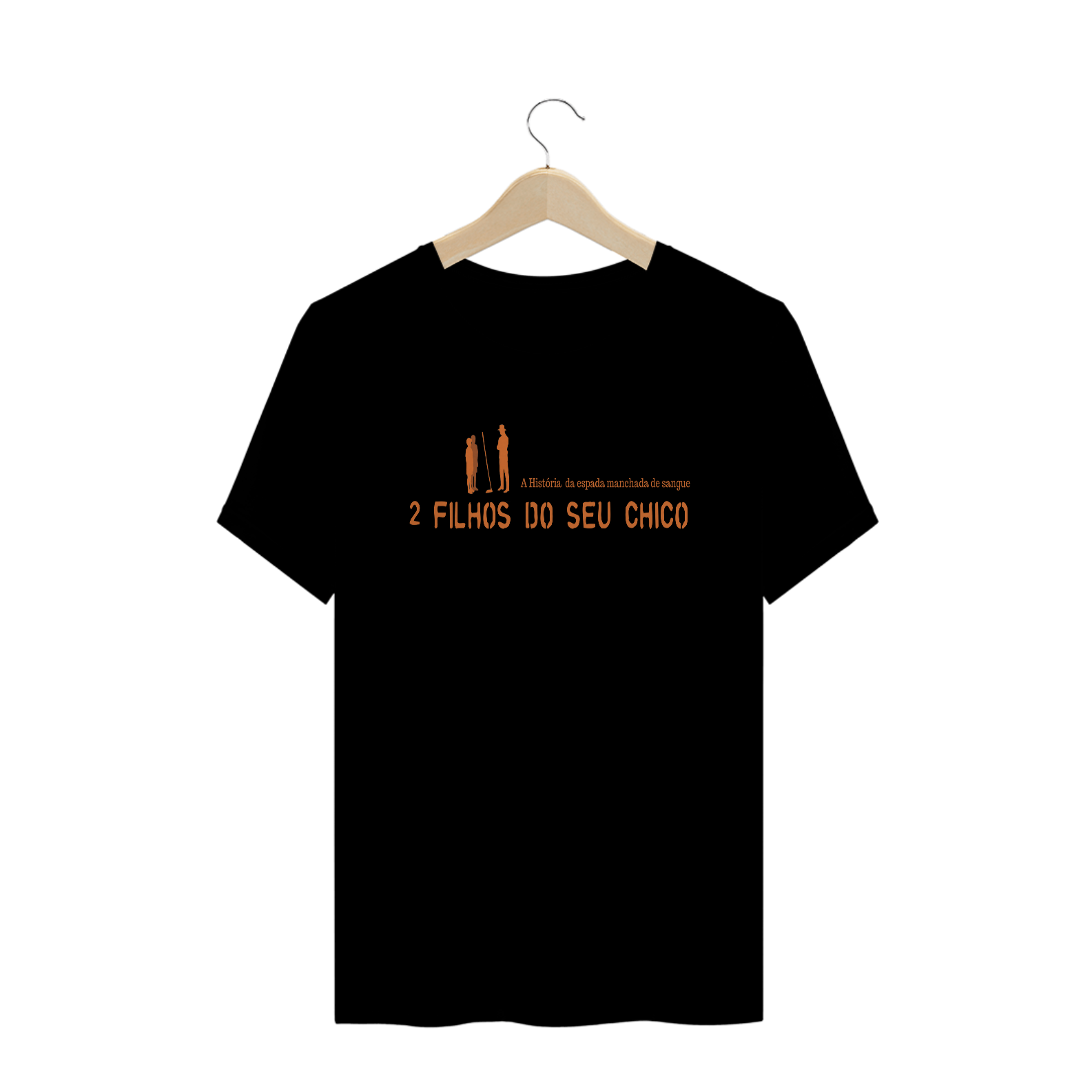 Nome do produto  CAMISETA QUALITY: 2 Filhos do Seu Chico