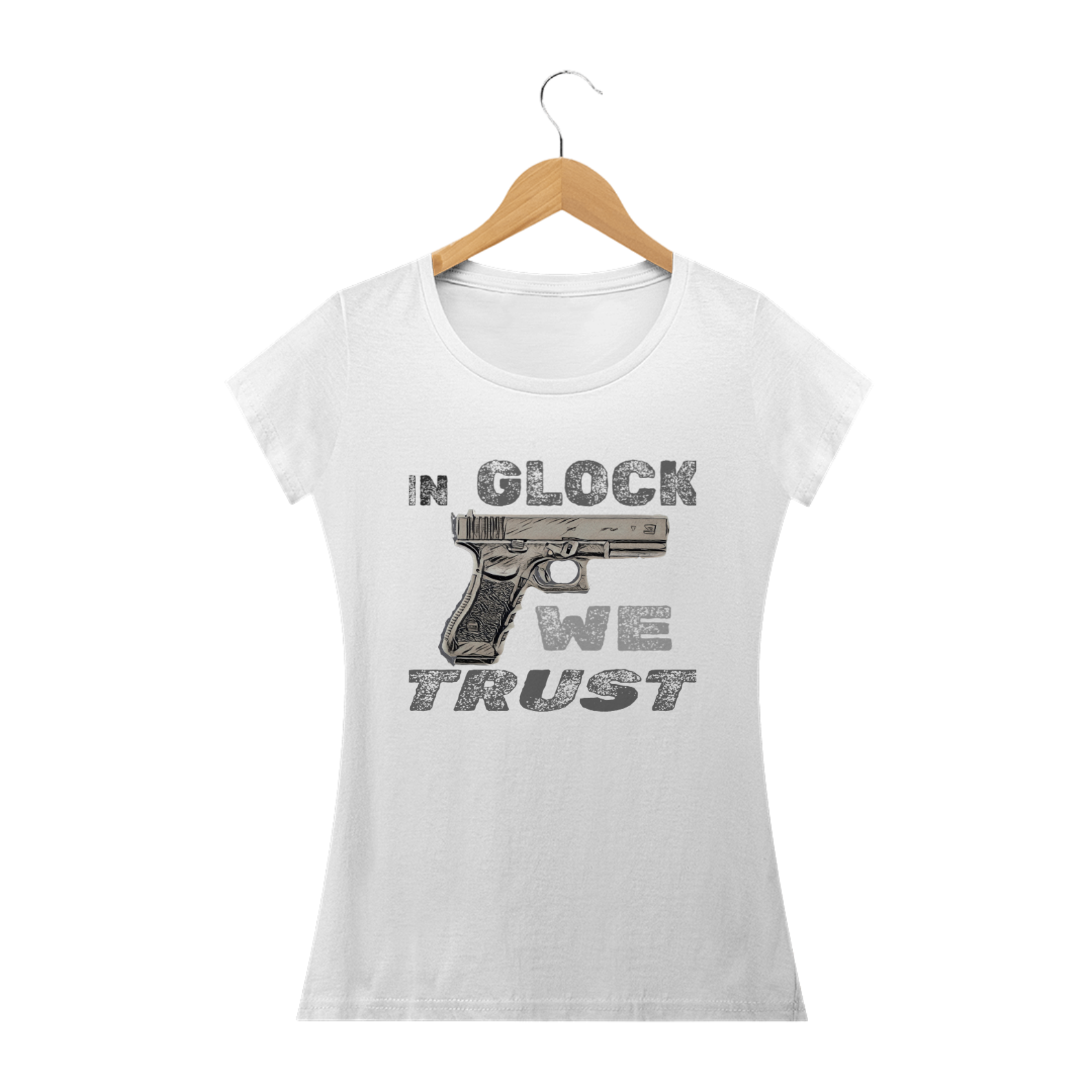 Nome do produto: In Glock we trust (fem.)
