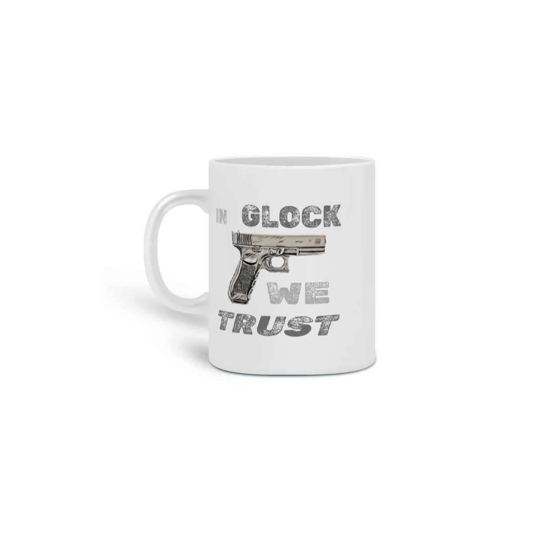Nome do produto: In Glock we trust