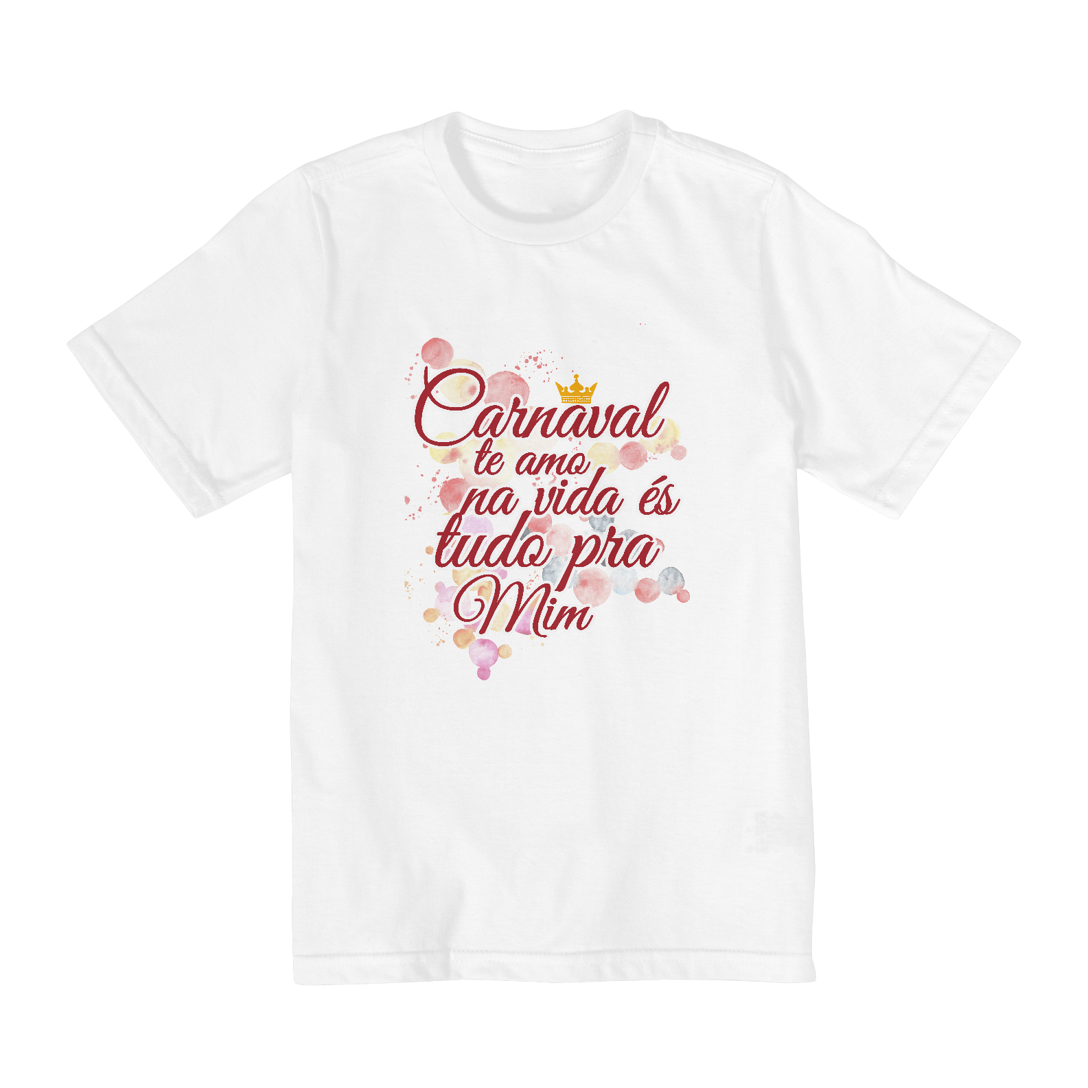 Nome do produto: Carnaval Te Amo Infantil (2 a 8 anos)