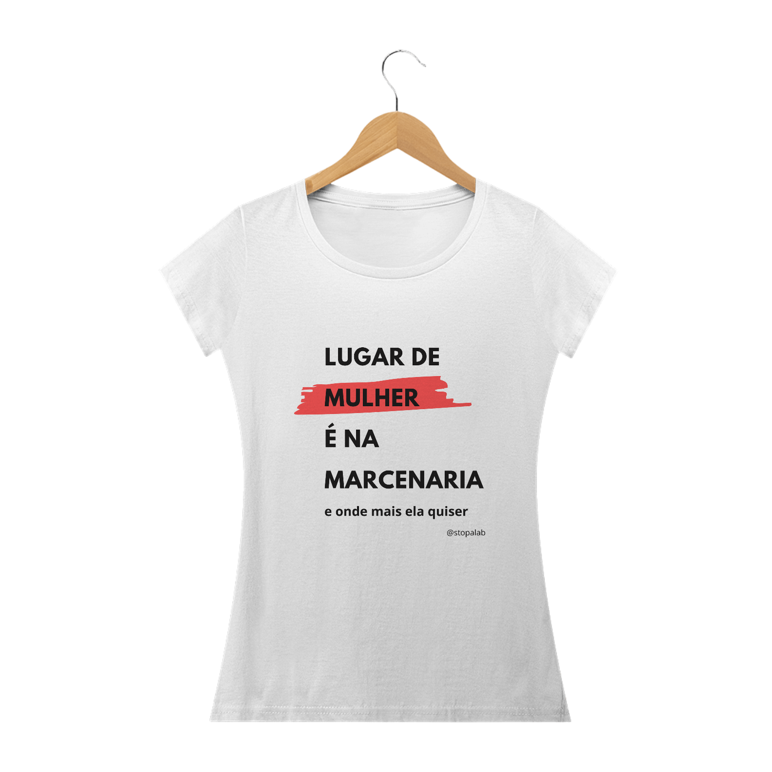 Nome do produto: LUGAR DE MULHER É NA MARCENARIA - BABY LONG