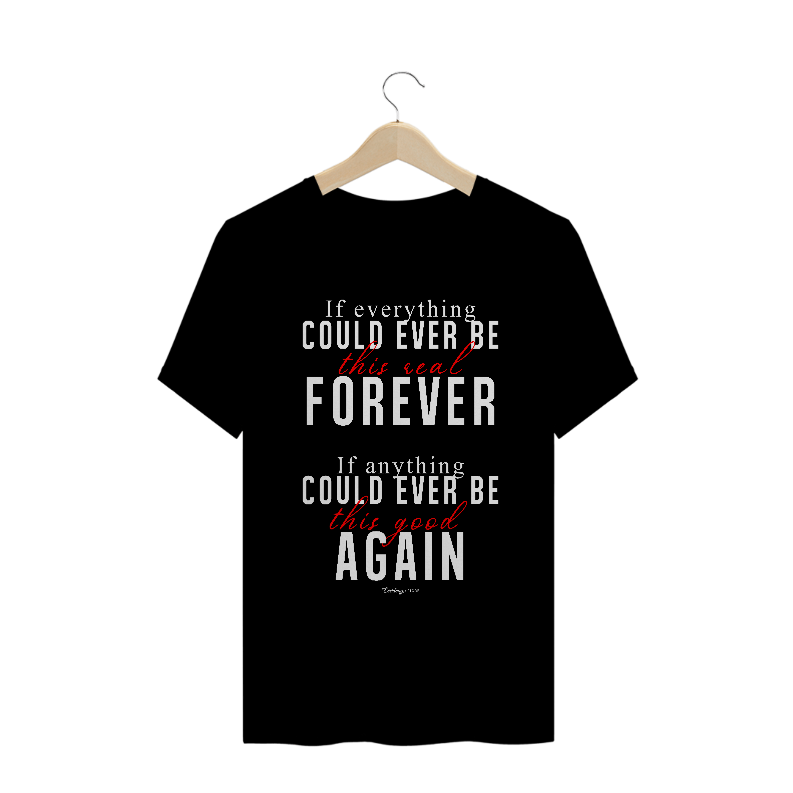 Nome do produto: Camiseta - If everything
