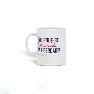 Caneca enforque-se com a corda da liberdade
