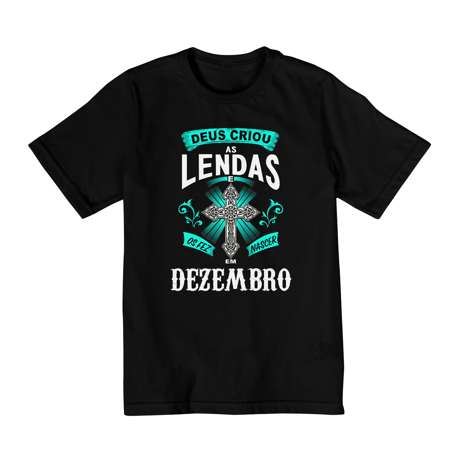 Nome do produto: Camiseta Infantil (2 a 8) Deus Criou as Lendas em Dezembro