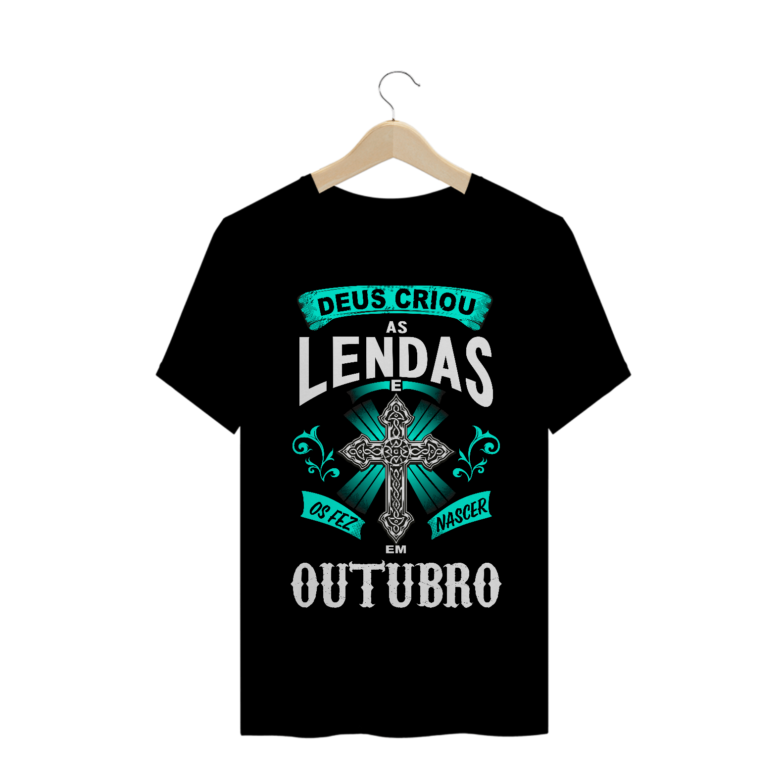 Nome do produto: Camiseta Deus Criou as Lendas em Outubro