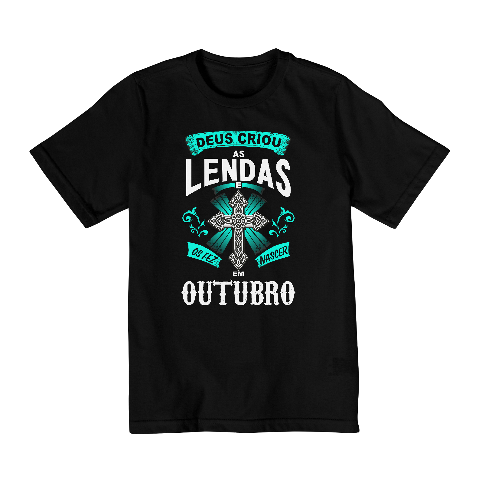Nome do produto: Camiseta Infantil (10 a 14) Deus Criou as Lendas em Outubro