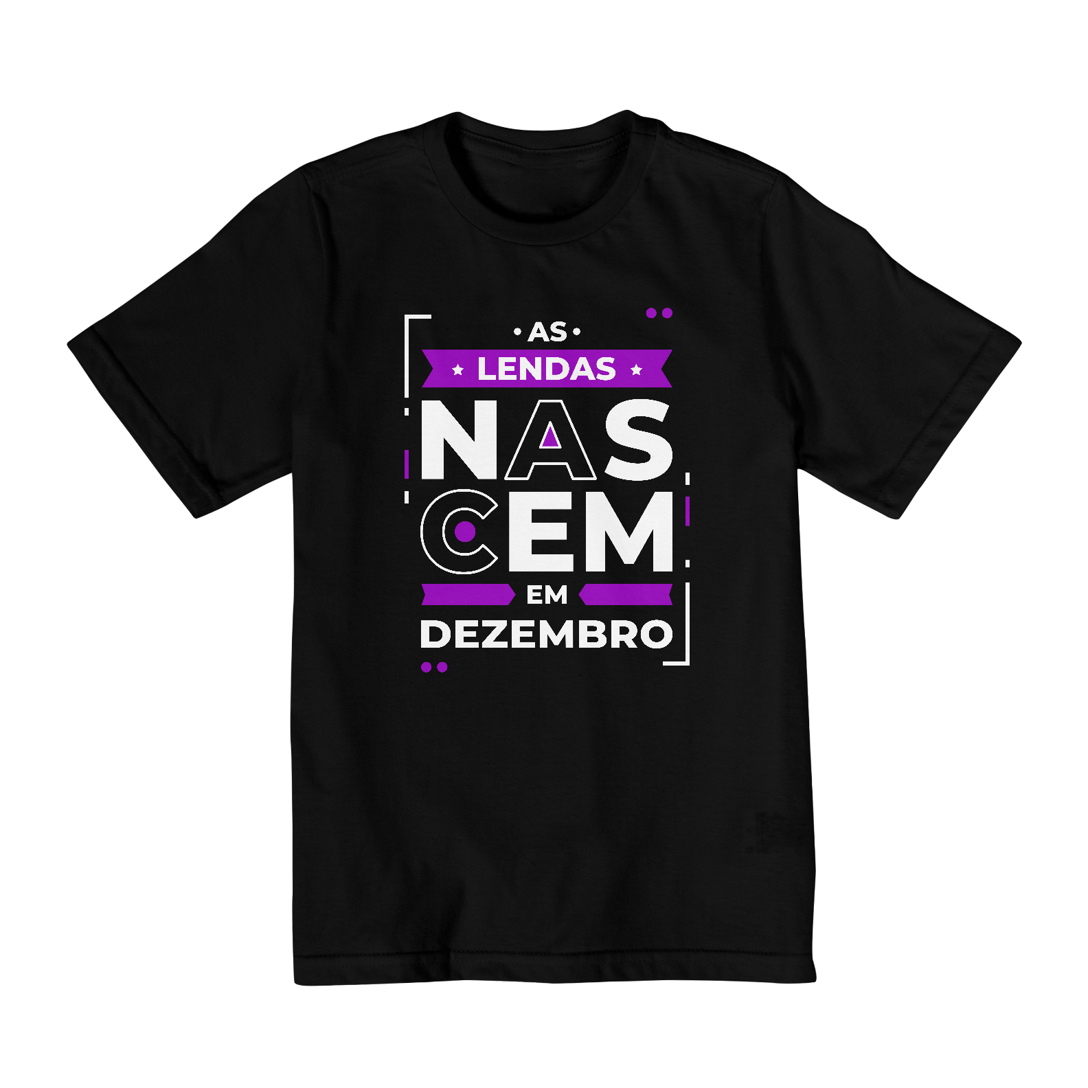 Nome do produto: Camiseta Infantil (2 a 8) Lendas Nascem em Dezembro Modernas