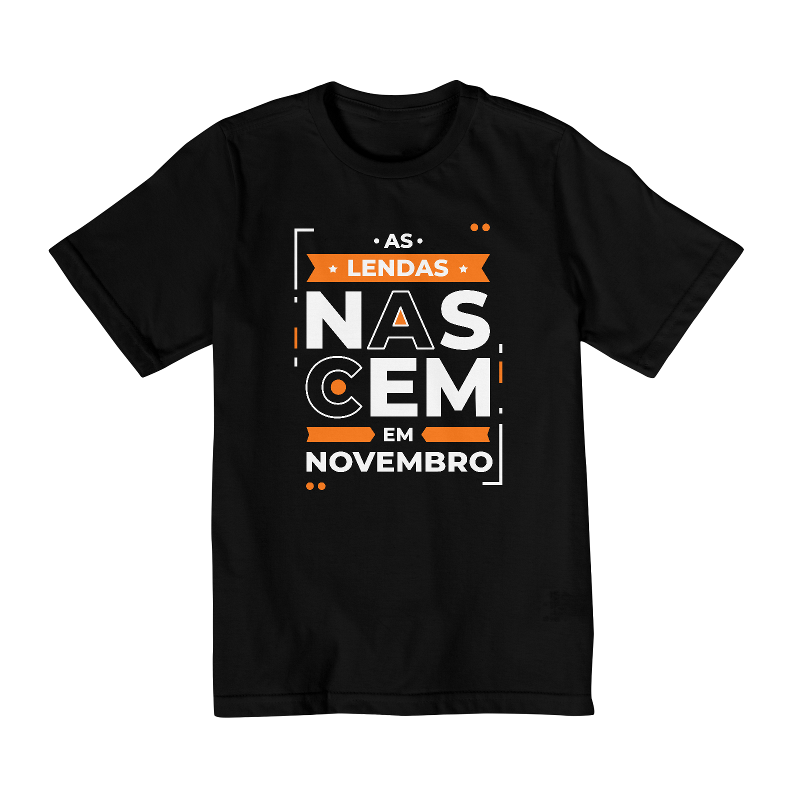 Nome do produto: Camiseta Infantil (2 a 8) Lendas Nascem em Novembro Modernas