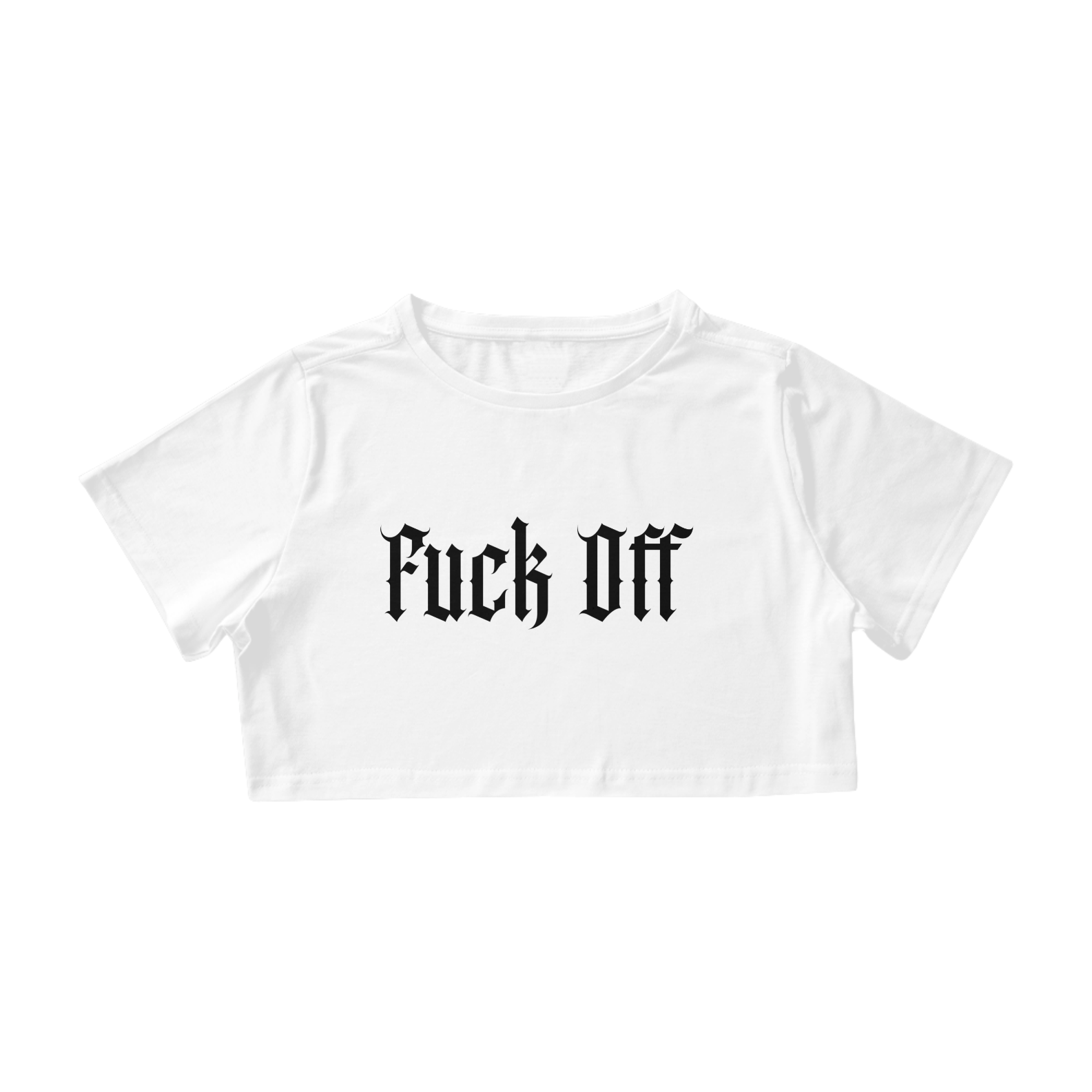 Nome do produto: Fuck Off Cropped branca
