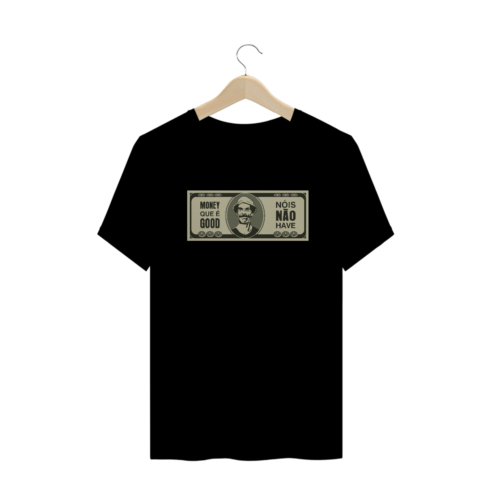 Nome do produto: Camiseta Money Que é Good #trad