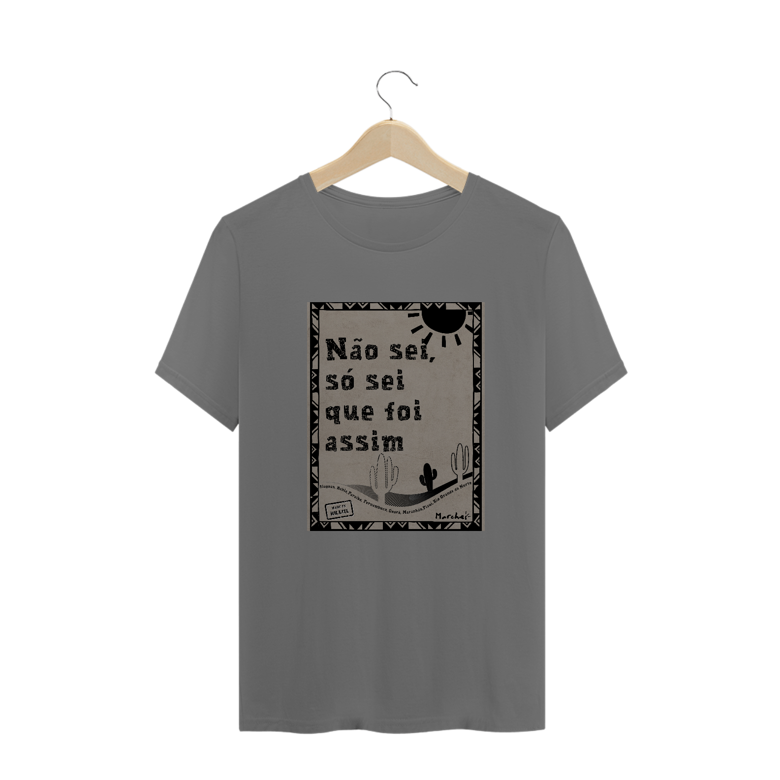 Nome do produto: Camiseta Masculina: Só sei que foi assim.